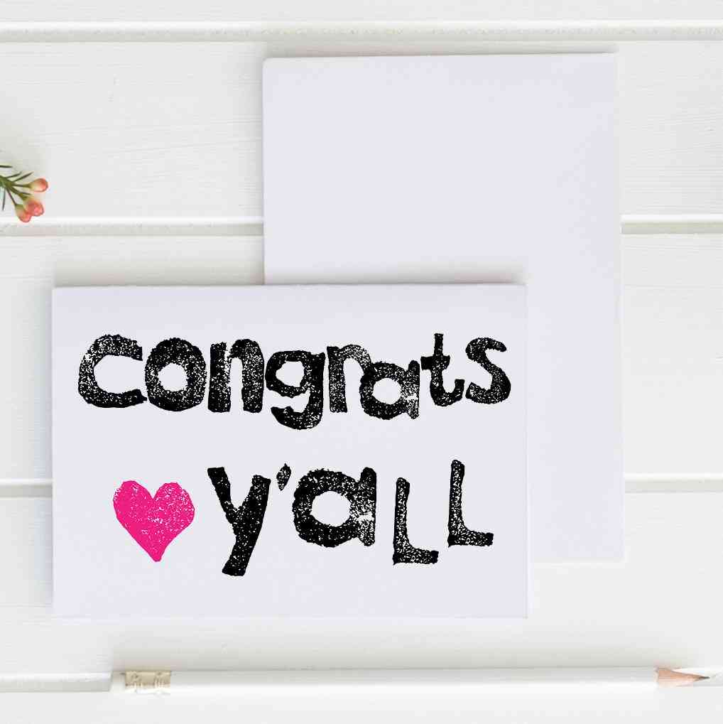 Congrats Y'all - Greeting Card