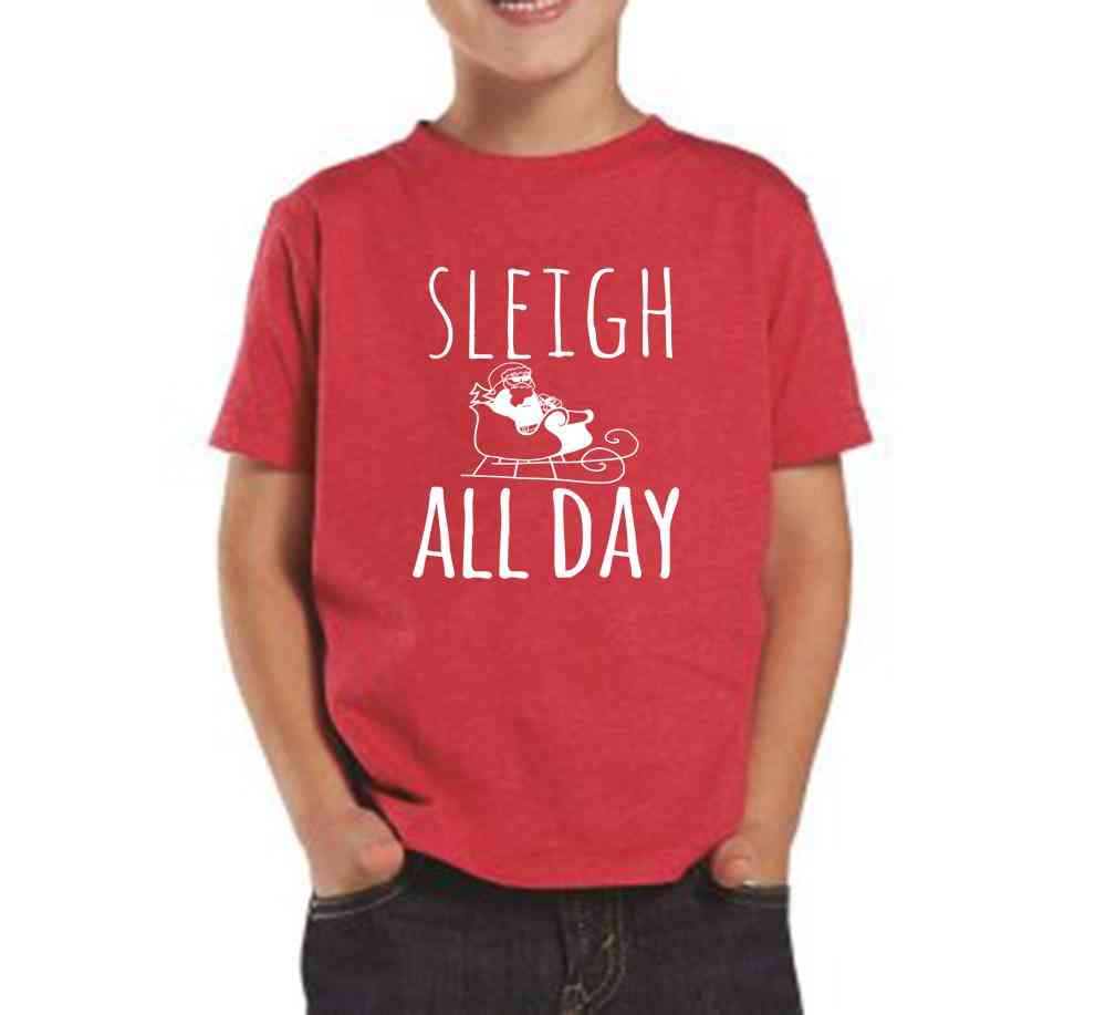 Sleigh All Day - Toddler Tee