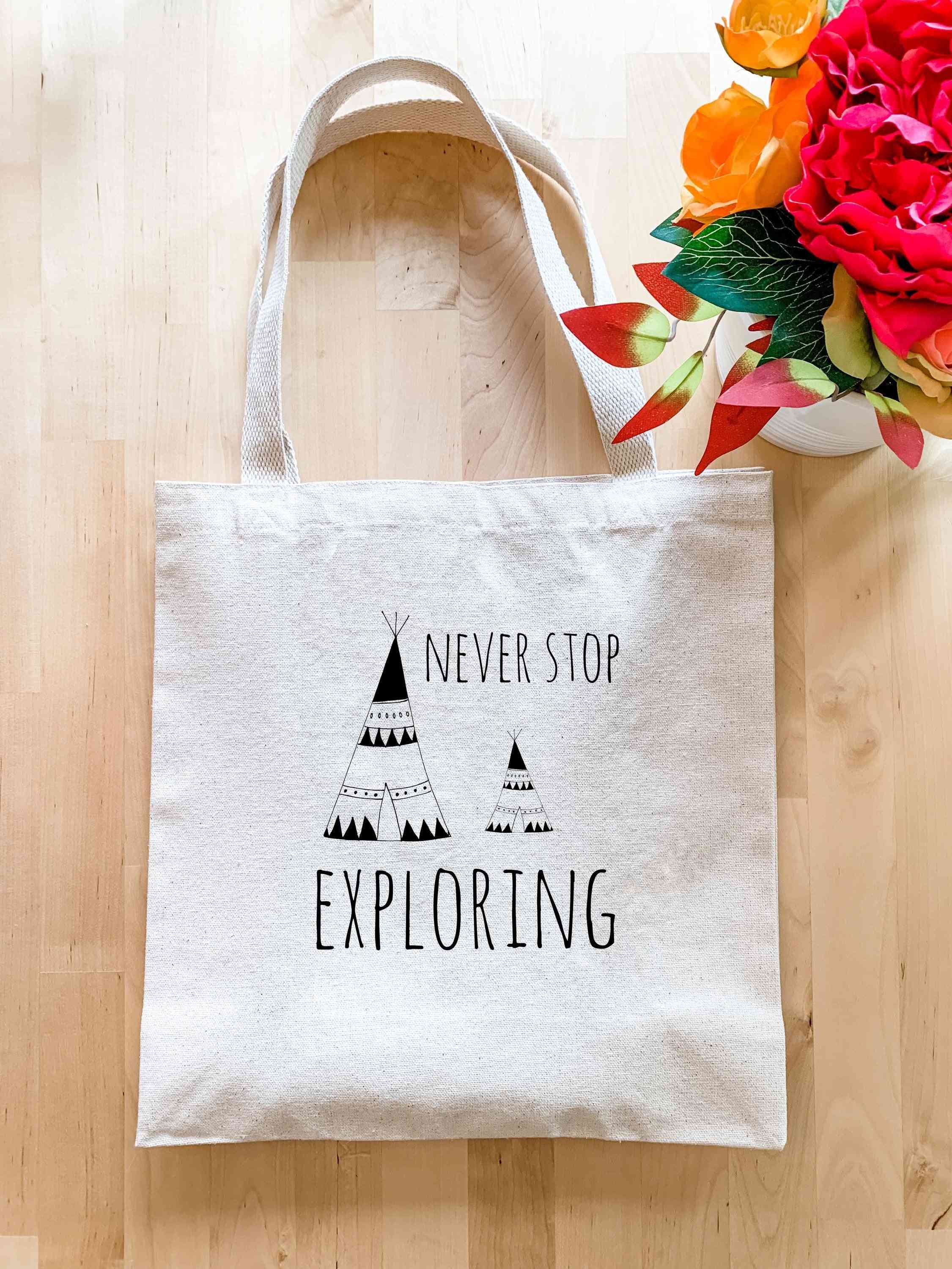 Never Stop Exploring - Tote Bag