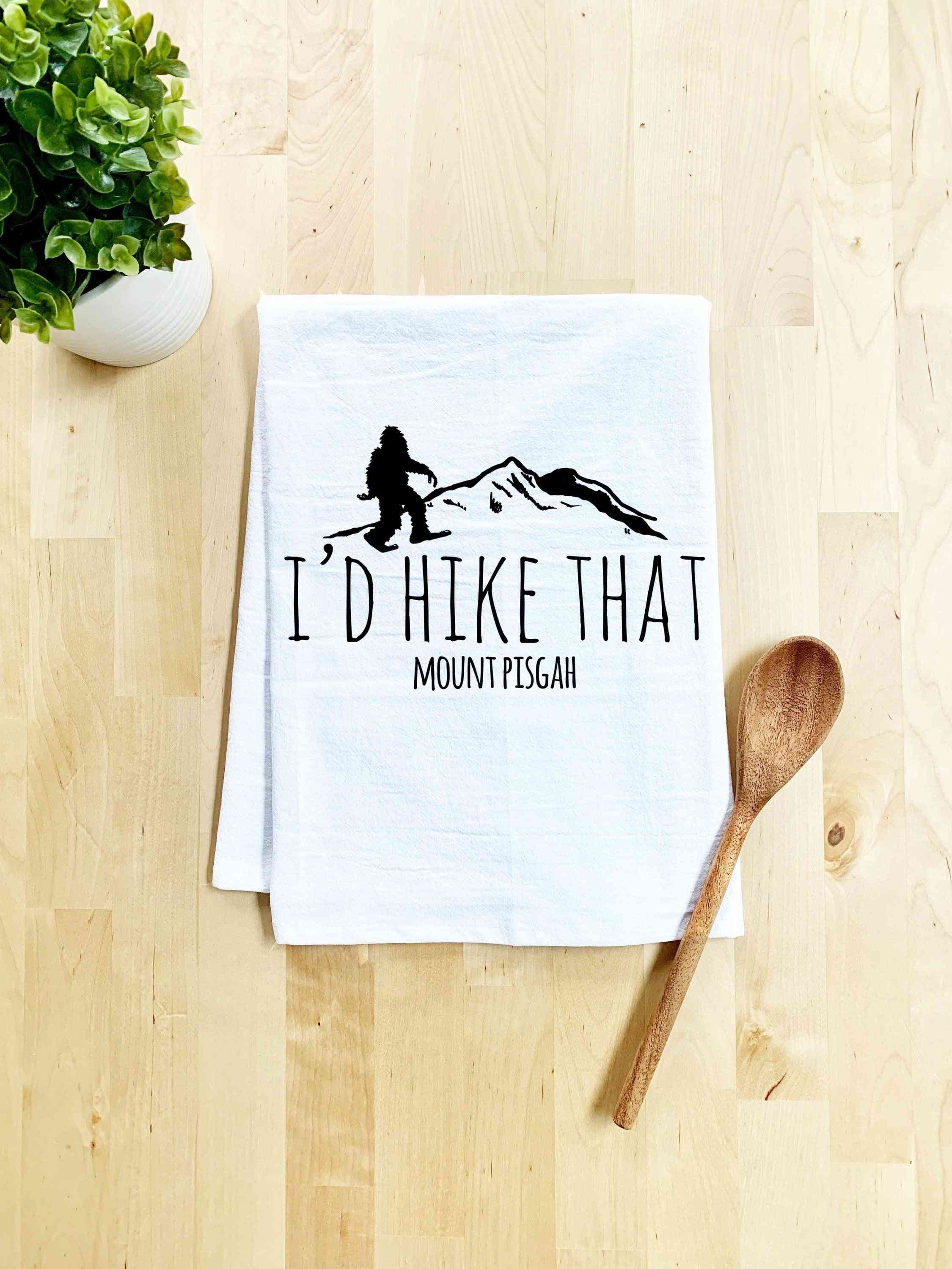 I'd Hike That Dish Towel