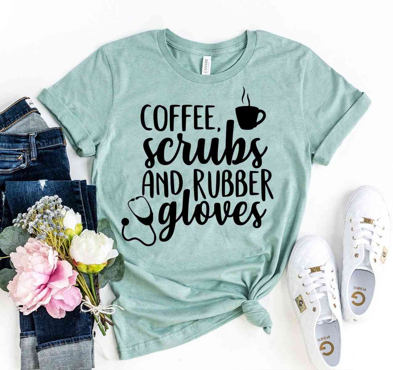 Coffee, Scrubs & Rubber Gloves Print T-shirt