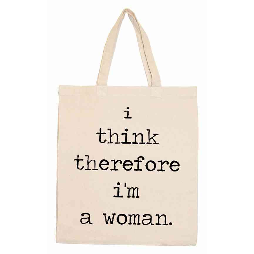 I Think Therefore I'm A Woman-shopping Totes